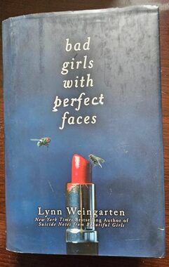Bad Girls With Perfect Faces.